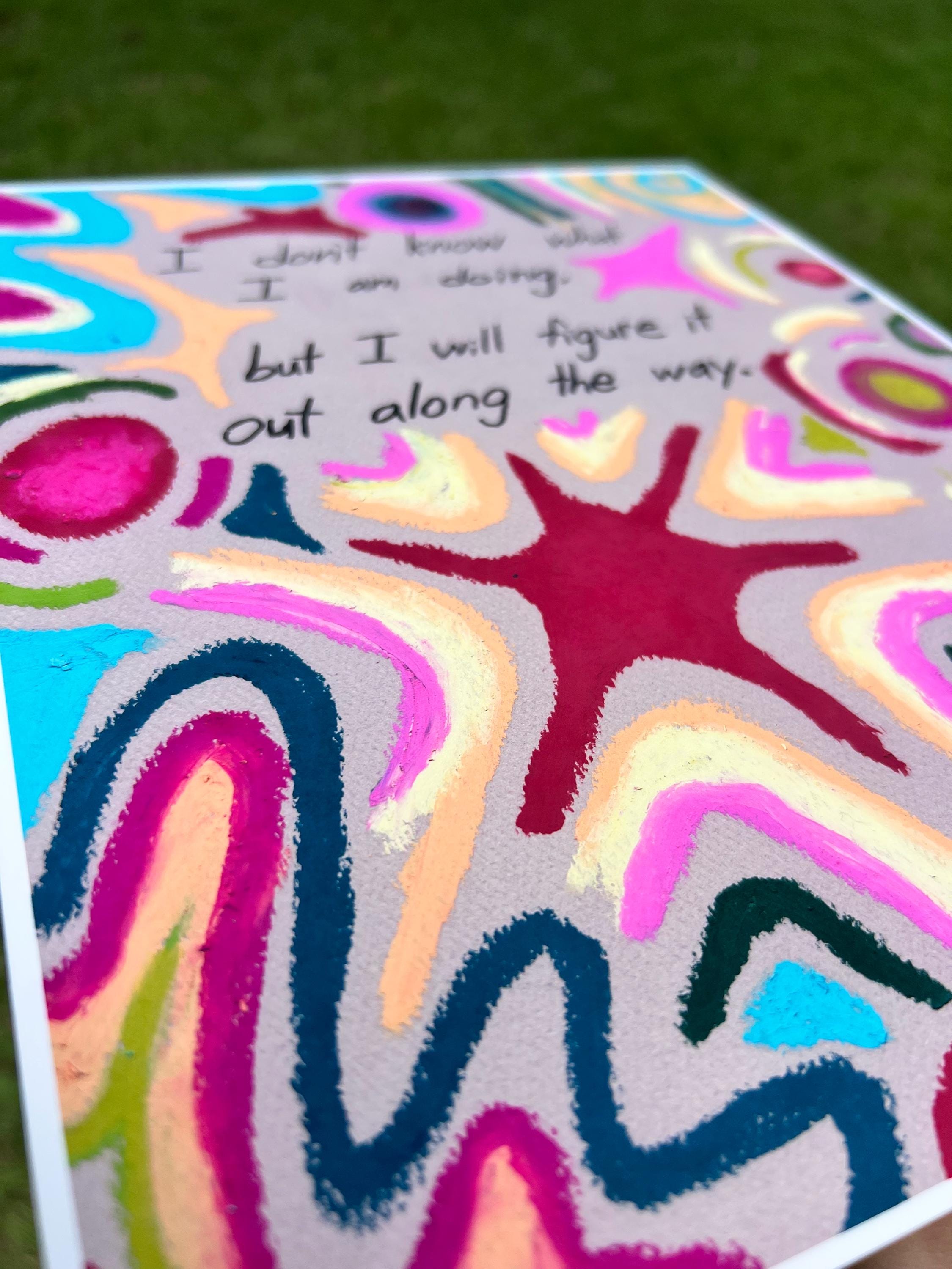 Cute Motivational Oil Pastel 8 x 10 Art Print on 100% Cotton Fine Art Paper, Inspirational Quote, Colorful Poster, Office Dopamine Decor
