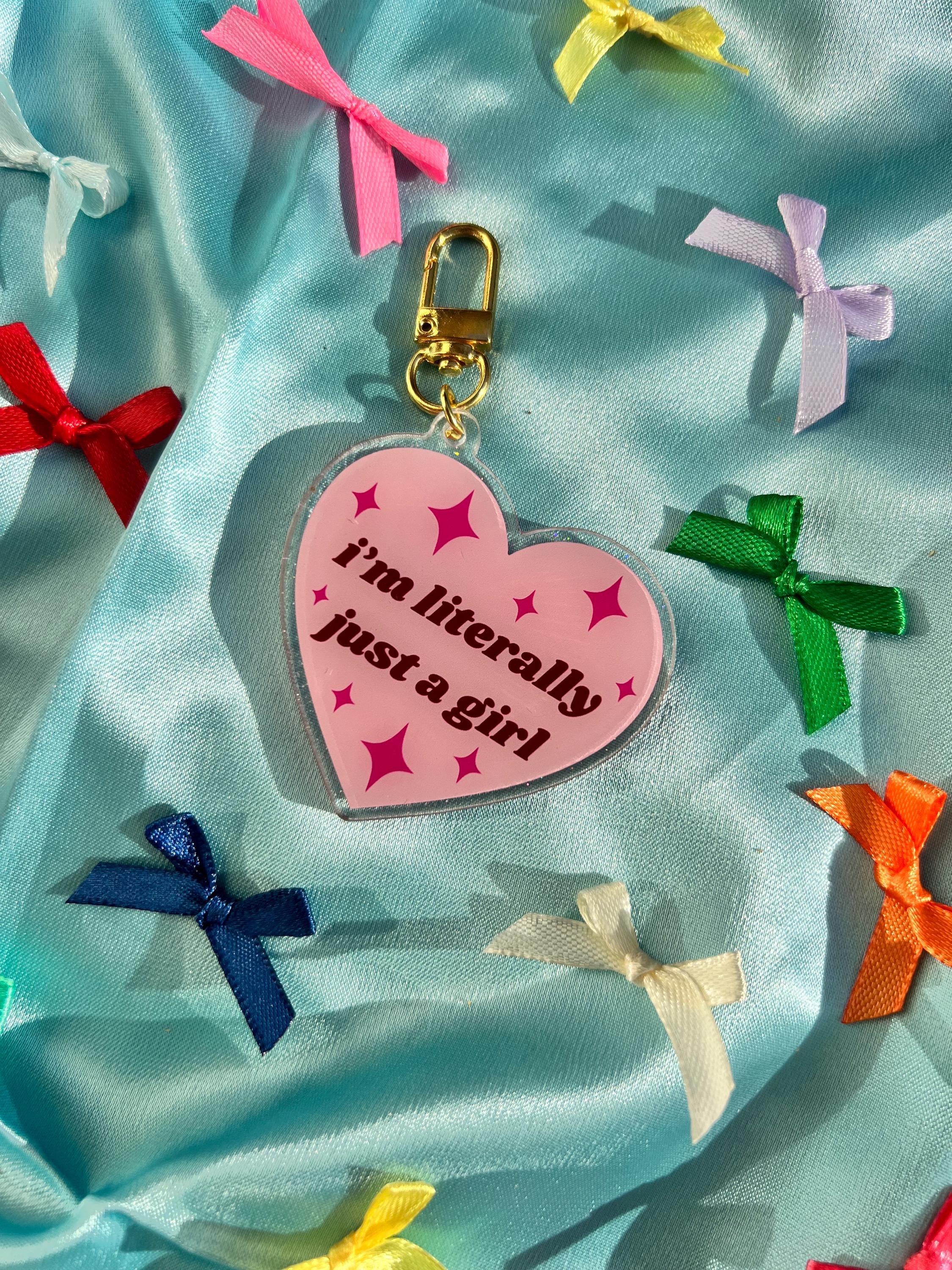 Pink heart acrylic bag charm– "literally just a girl" quote, coquette keychain
