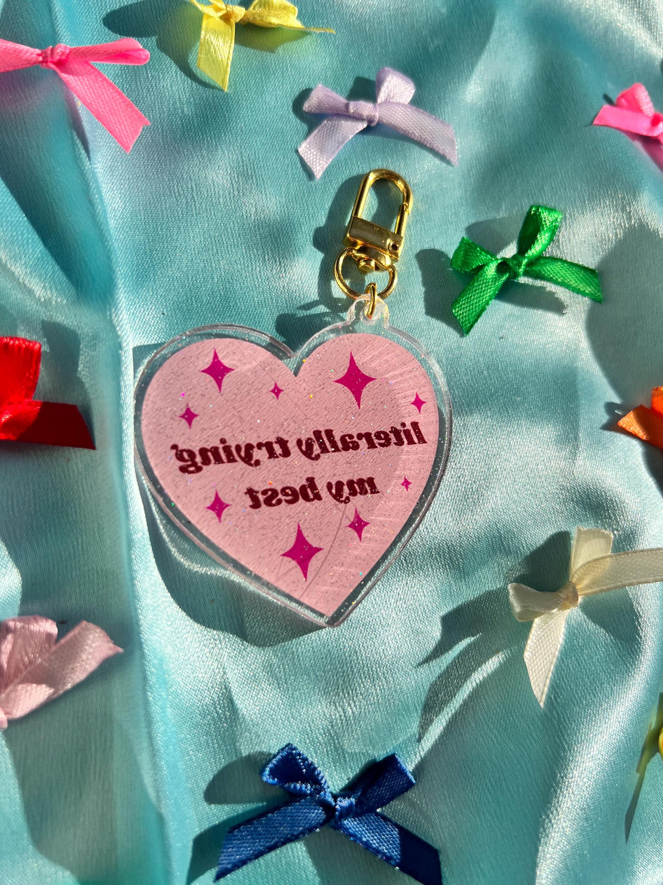 Pink Heart Acrylic Glitter Bag Charm – "Literally Trying My Best" Quote, Coquette Keychain