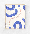 The World Needs Your Weirdness – Print, Quirky Maximalist Typography (Digital Download)