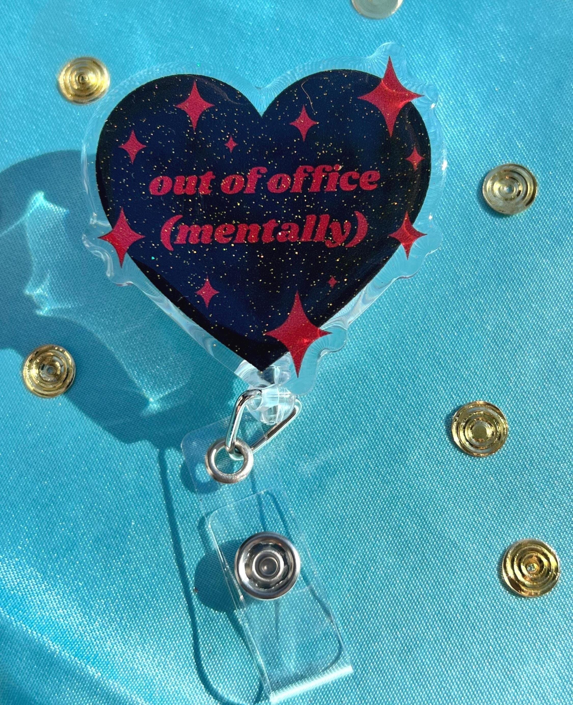 Out of Office Mentally Badge Reel | Glitter Epoxy Heart ID Clip, Goth Lanyard