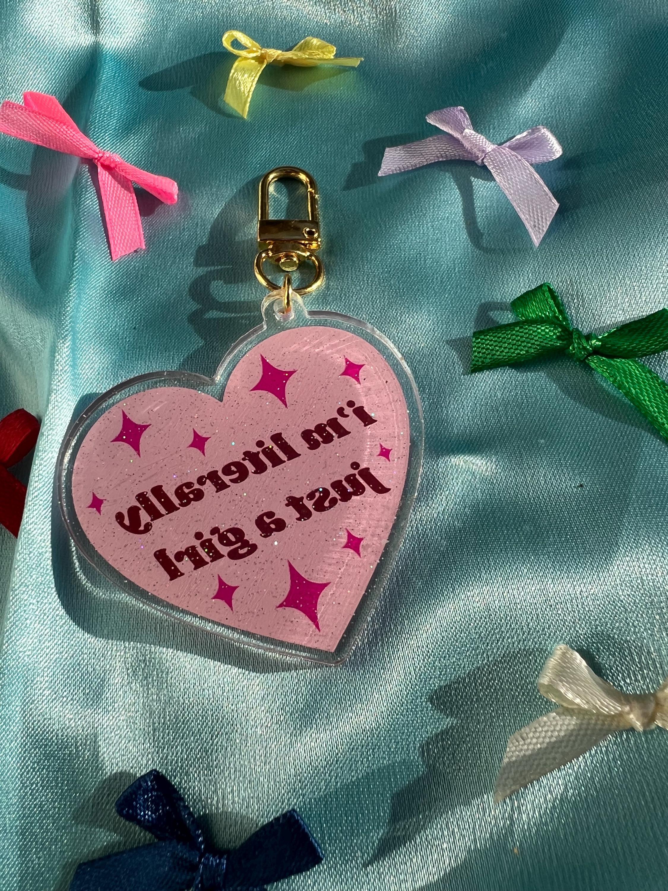 Pink heart acrylic bag charm– "literally just a girl" quote, coquette keychain