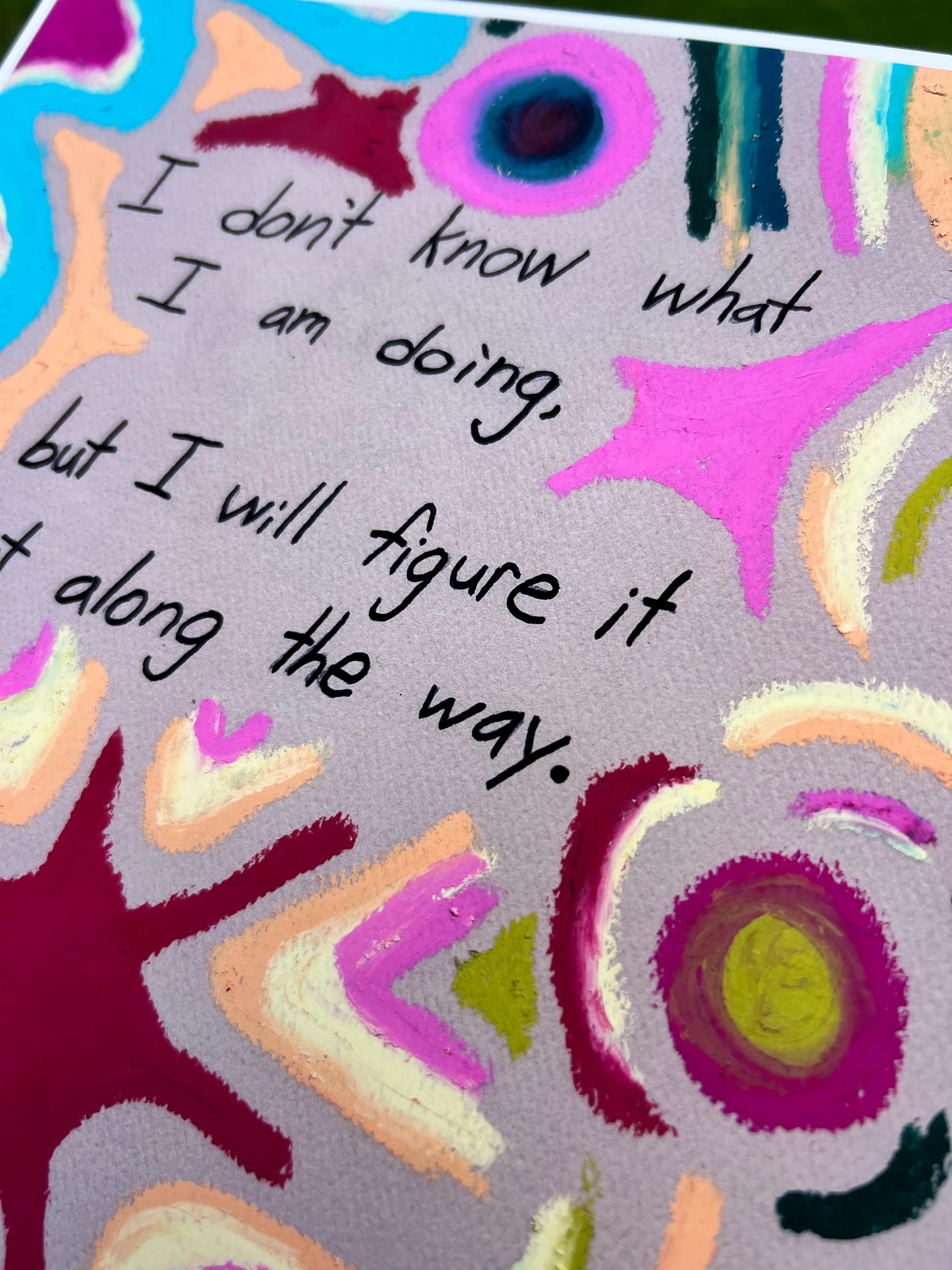 Cute Motivational Oil Pastel 8 x 10 Art Print on 100% Cotton Fine Art Paper, Inspirational Quote, Colorful Poster, Office Dopamine Decor
